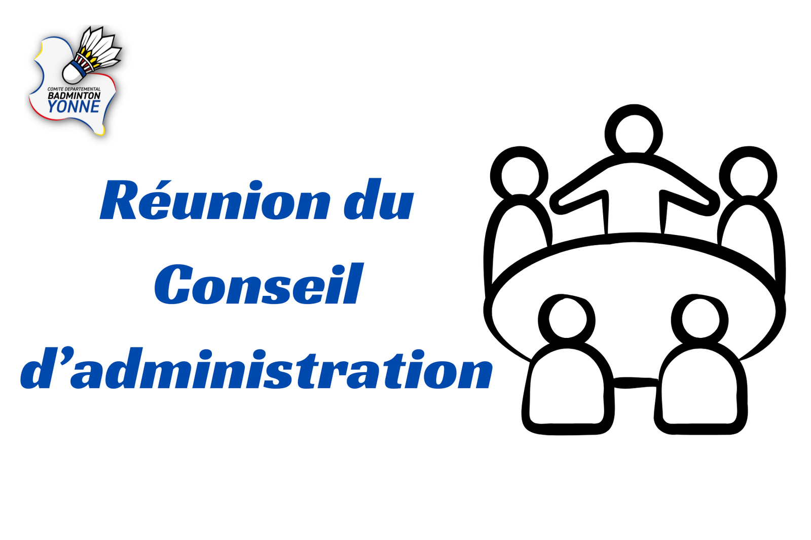 Réunion du Conseil d'administration