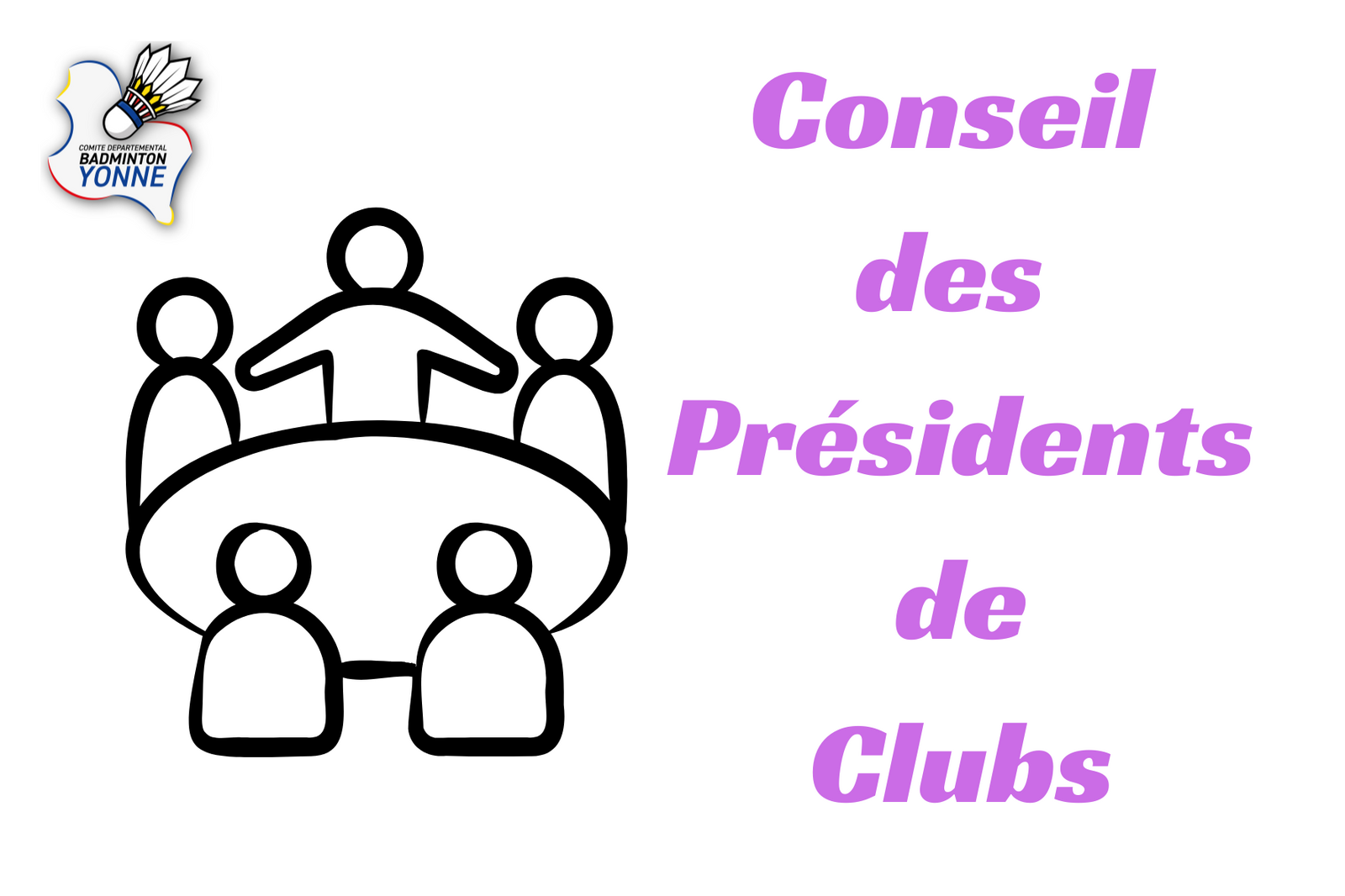 Réunion du Conseil des Présidents de Club